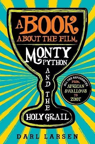 A Book about the Film Monty Python and the Holy Grail cover