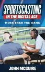 Sportscasting in the Digital Age cover
