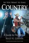 So You Want to Sing Country cover