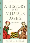 A History of the Middle Ages, 300–1500 cover