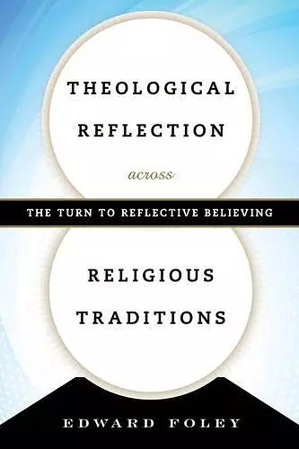 Theological Reflection across Religious Traditions cover