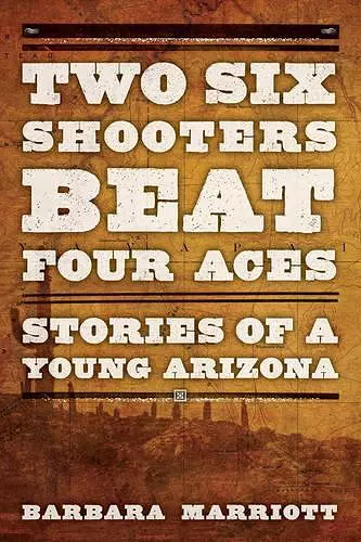 Two Six Shooters Beat Four Aces cover