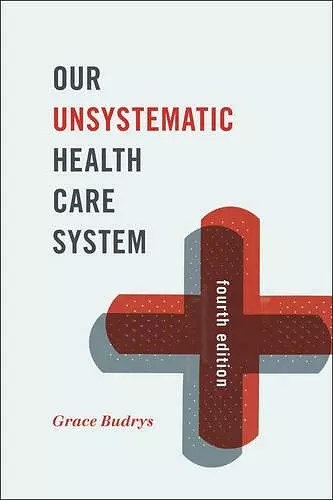 Our Unsystematic Health Care System cover