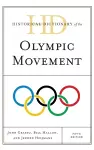 Historical Dictionary of the Olympic Movement cover