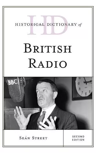 Historical Dictionary of British Radio cover