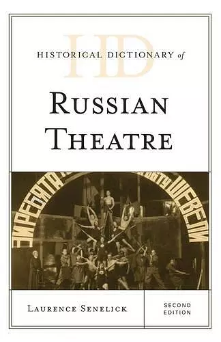 Historical Dictionary of Russian Theatre cover