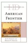 Historical Dictionary of the American Frontier cover