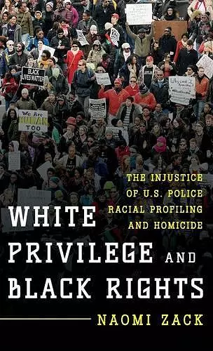 White Privilege and Black Rights cover