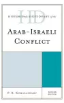 Historical Dictionary of the Arab-Israeli Conflict cover