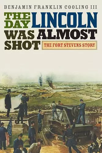 The Day Lincoln Was Almost Shot cover