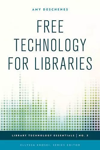 Free Technology for Libraries cover