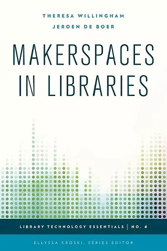 Makerspaces in Libraries cover