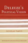 Deleuze's Political Vision cover