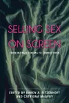 Selling Sex on Screen cover