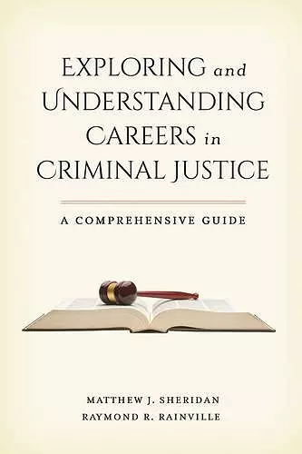 Exploring and Understanding Careers in Criminal Justice cover