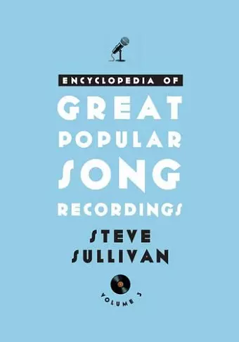 Encyclopedia of Great Popular Song Recordings cover