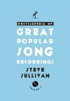 Encyclopedia of Great Popular Song Recordings cover