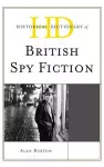 Historical Dictionary of British Spy Fiction cover