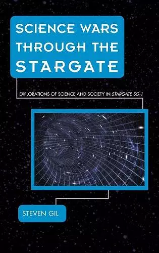 Science Wars through the Stargate cover