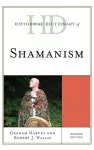 Historical Dictionary of Shamanism cover