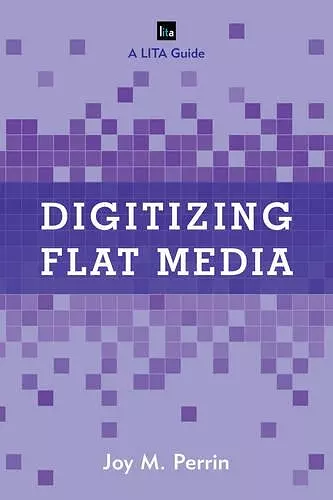 Digitizing Flat Media cover