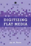 Digitizing Flat Media cover