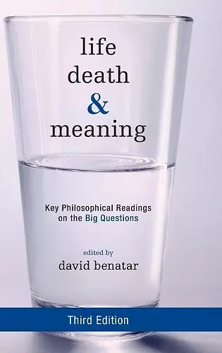 Life, Death, and Meaning cover