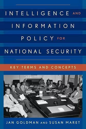 Intelligence and Information Policy for National Security cover