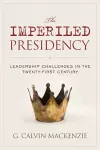 The Imperiled Presidency cover