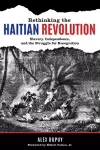 Rethinking the Haitian Revolution cover