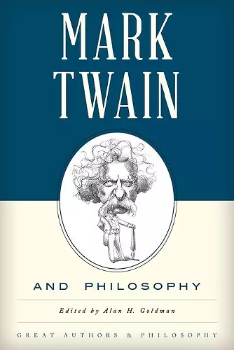 Mark Twain and Philosophy cover