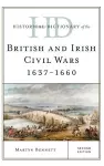 Historical Dictionary of the British and Irish Civil Wars 1637-1660 cover