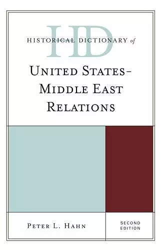 Historical Dictionary of United States-Middle East Relations cover