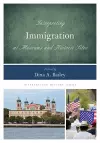 Interpreting Immigration at Museums and Historic Sites cover