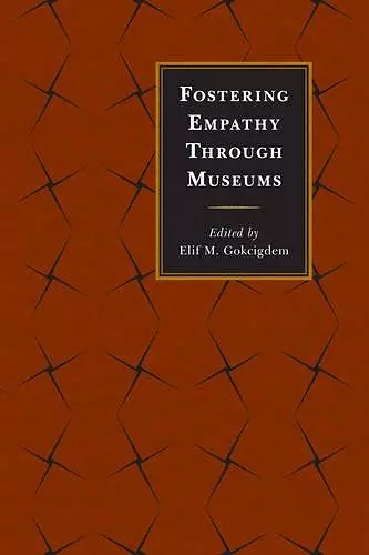 Fostering Empathy Through Museums cover