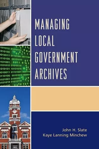 Managing Local Government Archives cover