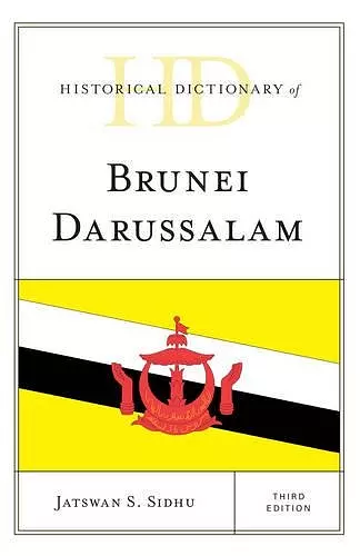 Historical Dictionary of Brunei Darussalam cover