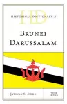 Historical Dictionary of Brunei Darussalam cover