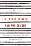 The Future of Crime and Punishment cover