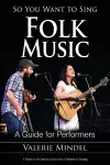 So You Want to Sing Folk Music cover