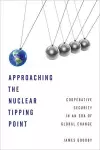 Approaching the Nuclear Tipping Point cover