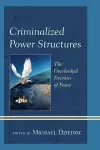 Criminalized Power Structures cover