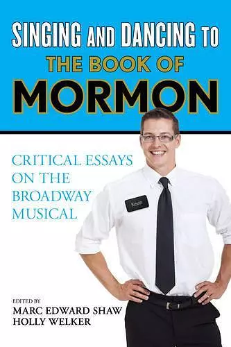 Singing and Dancing to The Book of Mormon cover