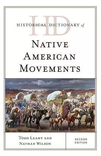 Historical Dictionary of Native American Movements cover