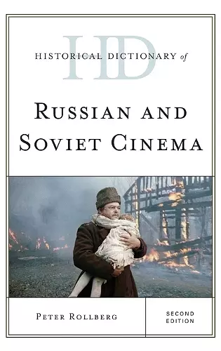 Historical Dictionary of Russian and Soviet Cinema cover