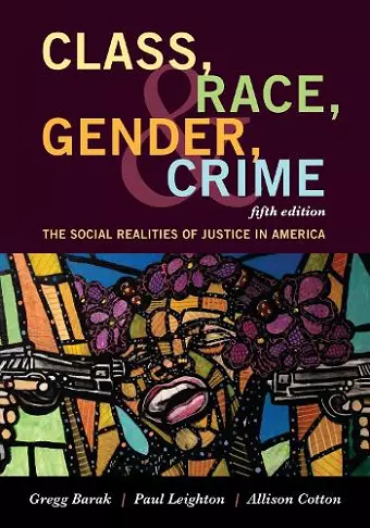 Class, Race, Gender, and Crime cover
