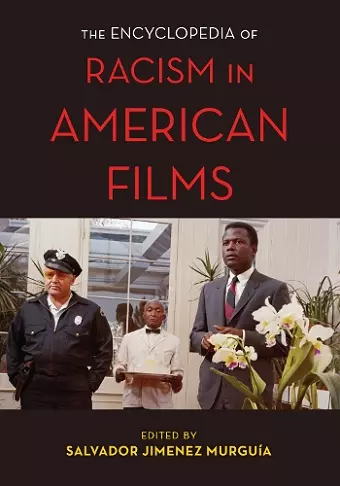 The Encyclopedia of Racism in American Films cover