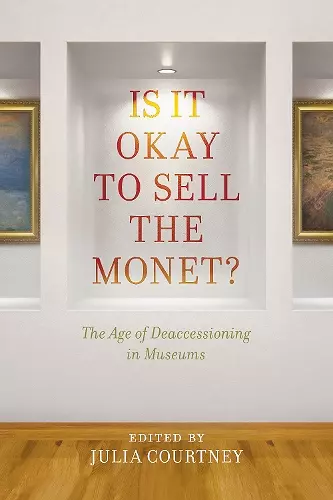 Is It Okay to Sell the Monet? cover