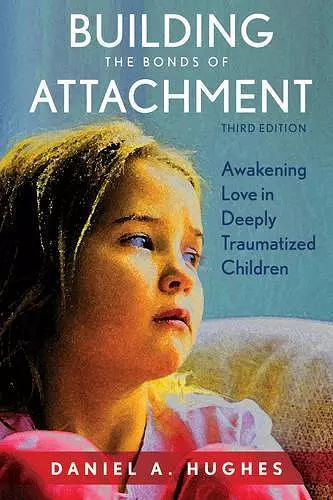 Building the Bonds of Attachment cover