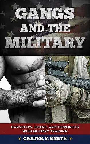 Gangs and the Military cover